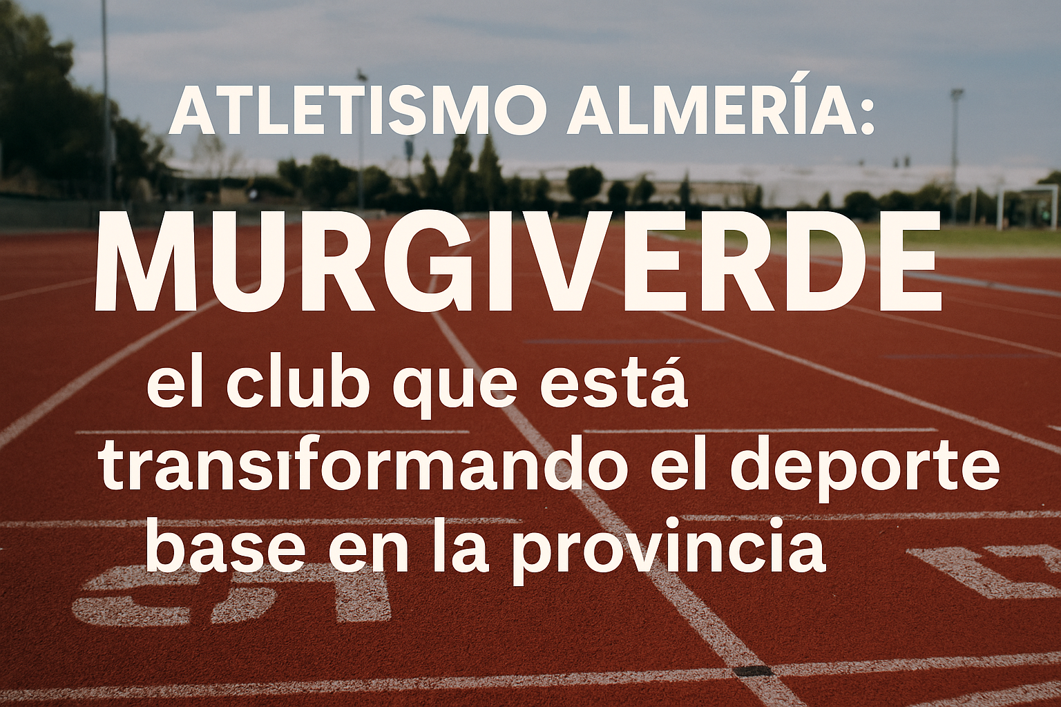 murgiverde atletismo
